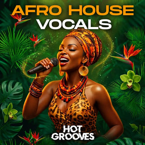 Afro House Vocals - Afro House Sample Pack