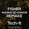 Fisher - Wanna Go Dancin' FL Studio Remake